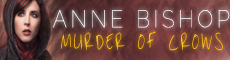 Murder of Crows by Anne Bishop
